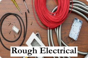 ROUGH ELECTRICAL