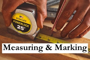 MEASURING &amp; MARKING