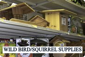WILD BIRD / SQUIRREL SUPPLIES