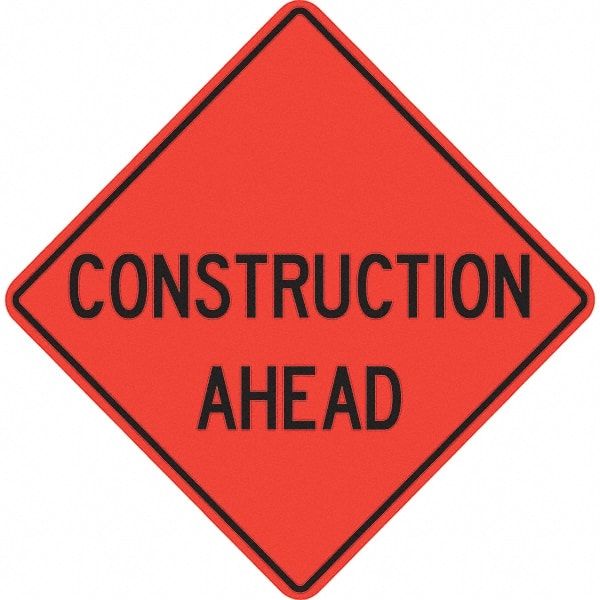 48" CONSTRUCTION AHEAD